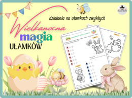 WIELKANOC - Wielkanocne ułamki - działania na ułamkach zwykłych - karta pracy - klasa 5 - 7