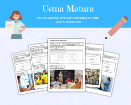 Matura Ustna Język Angielski Przykładowe zestawy egzaminacyjne 5 zestawów wersja dla zdającego i egzaminującego