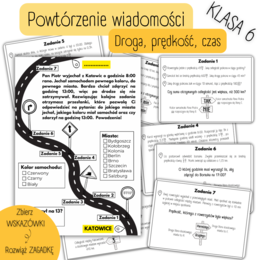 POWTÓRZENIE MATERIAŁU - Droga, prędkość, czas - KLASA 6