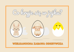 Co kryje się w jajku? – wielkanocna zabawa odkrywcza