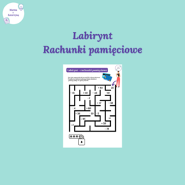 Labirynt - rachunki pamięciowe