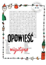 Od skąpca do dobroczyńcy – lekcja z wartościami. (..Opowieść wigilijna")