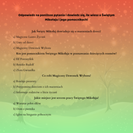 Historia o tym, jak Święty Mikołaj pomaga dzieciom wybierać prezenty.