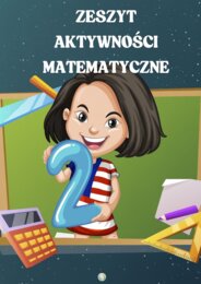 ZESZYT. AKTYWNOŚCI MATEMATYCZNE