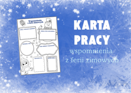 Karta pracy - wspomnienia z ferii zimowych