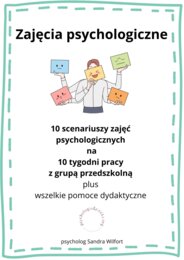10 scenariuszy zajęć psychologicznych