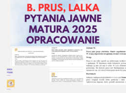 📚 Opracowanie pytań jawnych do "Lalki" Bolesława Prusa – Twoje kompendium wiedzy na maturę 2025! 🎓✨