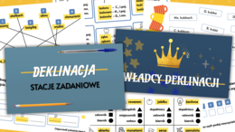 Deklinacja - stacje zadaniowe "Władcy Deklinacji"