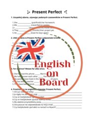 Czas Present Perfect oraz Present Perfect vs Past Simple - 2 strony po 4 ćwiczenia + klucz odpowiedzi + krótka ściągawka dla przypomnienia zasad!
