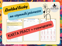 ROZKŁAD LICZBY NA CZYNNIKI PIERWSZE karta pracy (przykłady, rozwiązania)