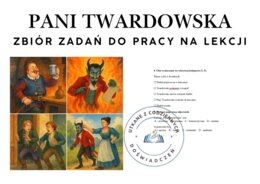 „Pani Twardowska”. Zbiór zadań do pracy na lekcji