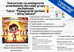 Scenariusz na pożegnanie przedszkola dla całej grupy zerówkowej Tytuł: "Pożegnanie zerówki – Witaj szkoło!"
