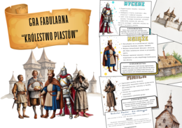 "Królestwo Piastów" – Gra edukacyjna-fabularna - grywalizacja - angażująca zabawa