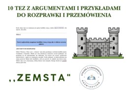 10 tez z argumentami i przykładami do rozprawki i przemówienia- ,,Zemsta"