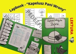 Lapbook - "Kapelusz Pani Wrony" + test sprawdzający wiedzę z lektury + kod QR do testu