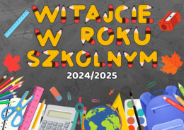 WITAJCIE W ROKU SZKOLNYM - Gazetka szkolna