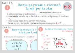 Rozwiązywanie RÓWNAŃ bez nawiasów - KROK PO KROKU czyli skuteczne metody nauczania / KARTY PRACY kl.6 – kl. 8 PDF/ ponad 90 przykładów + ROZWIĄZANIA