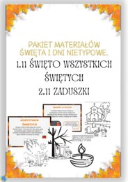 PAKIET MATERIAŁÓW NA LISTOPAD WEDŁUG KALENDARZA ŚWIĄT I DNI NIETYPOWYCH.