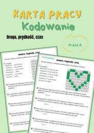 Droga, prędkość, czas, karta pracy, kodowanie, klasa 6, walentynki