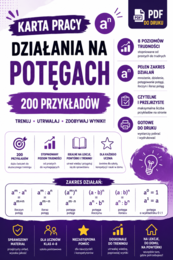 Karta pracy – działania na potęgach | 200 przykładów | 8 poziomów trudności | PDF