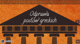 Odprawa posłów greckich - cykl lekcji