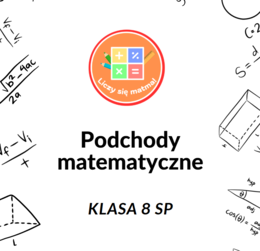 Podchody matematyczne dla klasy 8 SP – pełna zabawa, nauka i zdrowa rywalizacja! 🌟