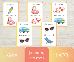 JA MAM, KTO MA? - LATO/WAKACJE