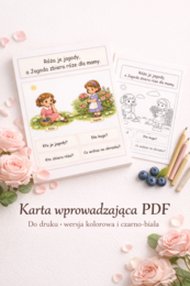 Karta wprowadzająca „Róża je jagody, a Jagoda zbiera róże dla mamy”