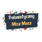 Polonistyczny Misz-Masz