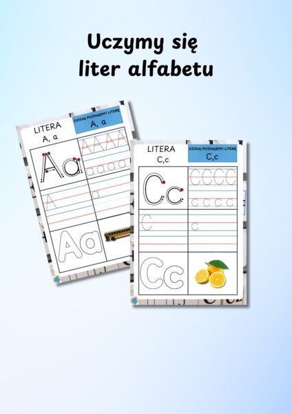 UCZYMY SIĘ LITER ALFABETU
