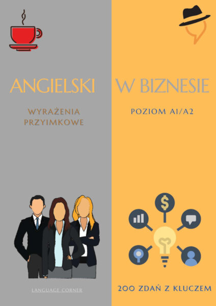 Angielski w biznesie: Wyrażenia przyimkowe.