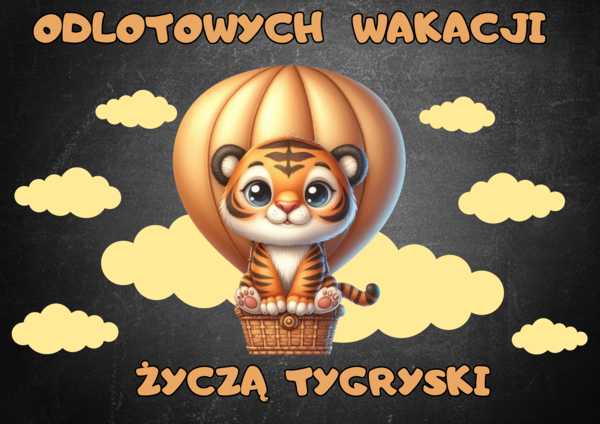 GAZETKA WAKACJE TYGRYSKI