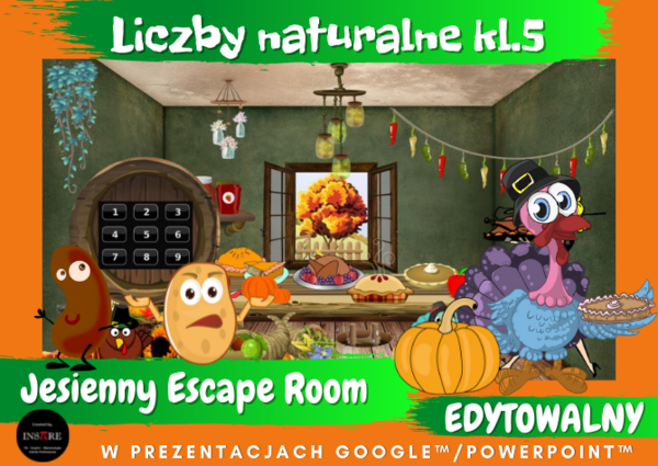 Jesienny Escape Room Liczby Naturalne kl.5 - NWW, NWD, cechy podzielności, działania pisemne.