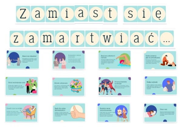 Pomysł na gazetkę szkolną na temat zdrowia psychicznego dzieci i młodzieży: ZAMIAST SIĘ ZAMARTWIAĆ... - Proste kroki do lepszego samopoczucia na co dzień/ Gazetka o zdrowiu psychicznym dzieci i młodzieży / Profilaktyka zdrowia psychicznego