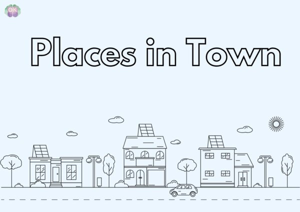 🏙️ Places in Town – dopasuj i ucz się (32 strony)