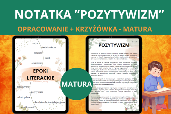 Pozytywizm – epoka literacka: notatki + pojęcia + filozofia + cechy literatury + krzyżówka,  [PDF] – matura, szkoła średnia, język polski