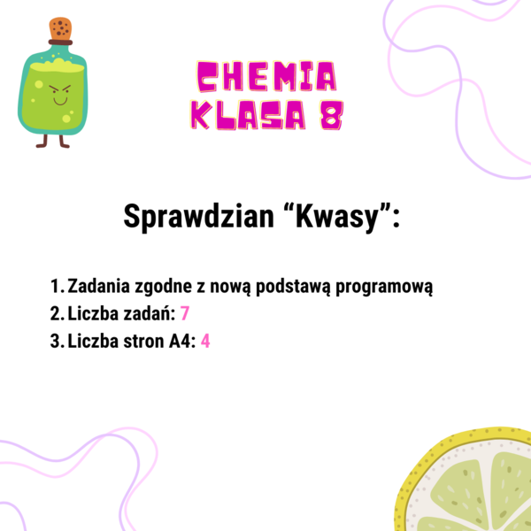 Chemia. Klasa 8. Sprawdzian wiadomości. Kwasy