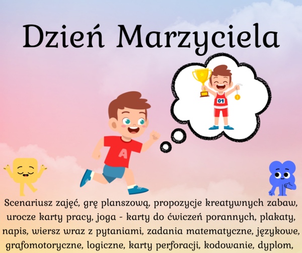 Dzień Marzyciela 8 września, scenariusz, karty pracy, gry i zabawy, poranna joga,