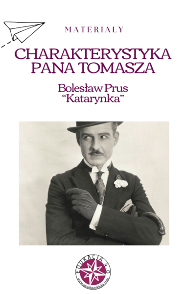 Charakterystyka bohatera noweli B.Prusa "Katarynka"
