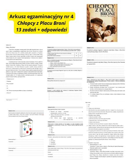 Arkusz egzaminacyjny nr 4, czytanie ze zrozumieniem „Chłopcy z Placu Broni”, egzamin ósmoklasisty, lektura obowiązkowa klasa 5