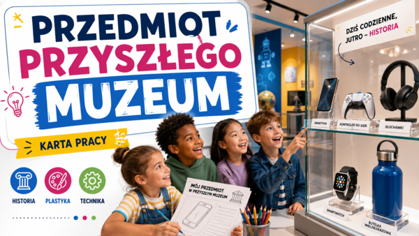 Przedmiot przyszłego muzeum