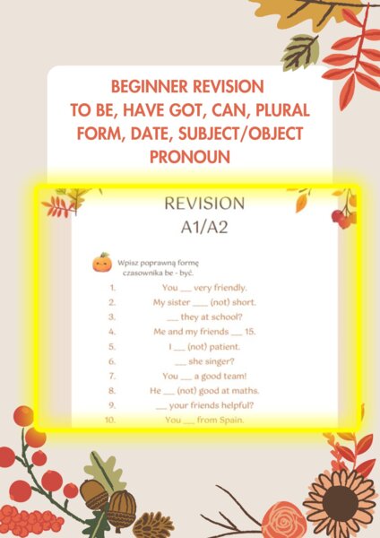 Powtórzenie angielski poziom A1 A2 to be have got can plural form date