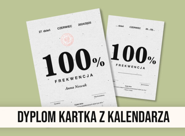 Dyplom za 100% frekwencję