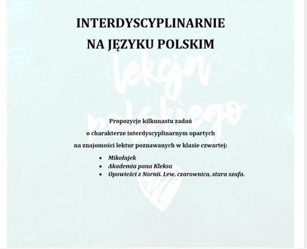 INTERDYSCYPLINARNE ZADANIA LEKTUROWE: MIKOŁAJEK, AKADEMIA PANA KLEKSA, OPOWIEŚCI Z NARNII