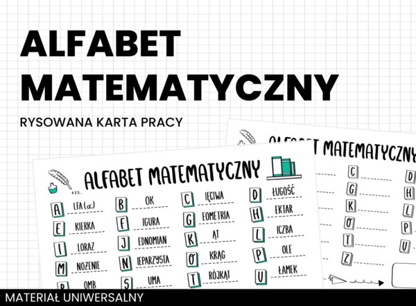 Alfabet matematyczny. Rysowana karta pracy. Matematyka. Szkoła podstawowa. Szkoła ponadpodstawowa
