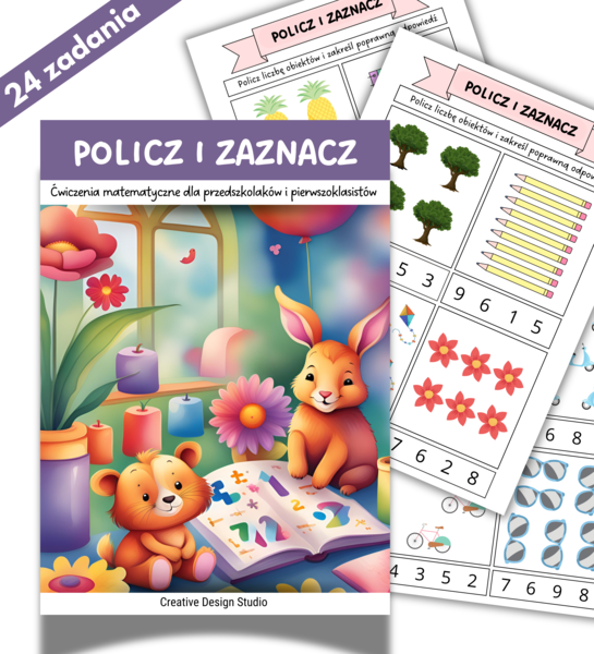 Zadania Matematyczne dla Przedszkolaków i Pierwszoklasistów: POLICZ I ZAZNACZ - 24 zadania