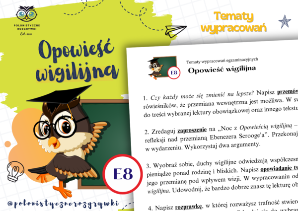Opowieść wigilijna. Tematy wypracowań egzaminacyjnych. Egzamin ósmoklasisty. Rozprawka. Przemówienie. Opowiadanie twórcze. Ogłoszenie. Zaproszenie