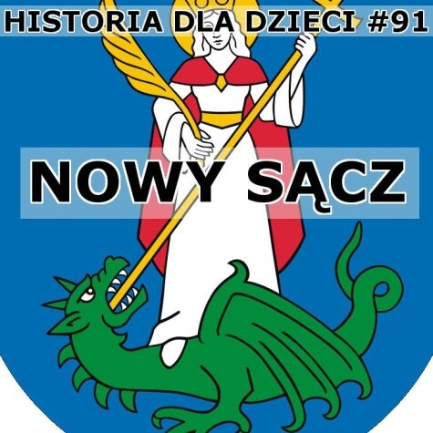 Odc. 91 - Nowy Sącz