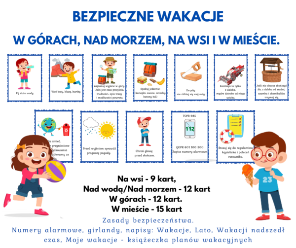 Bezpieczne wakacje: w górach, nad morzem, na wsi i w mieście. Karty zasad wielkość A4, A5 oraz w wersji kwadratów - 6 na jednej karcie A4.