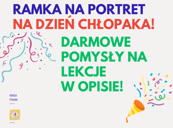 🎉 Gotowa karta z ramką do druku na Dzień Chłopaka! 🎉 DARMOWE POMYSŁY NA ZAJĘCIA W OPISIE!!!
